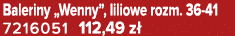 Baleriny „Wenny”, liliowe rozm. 36 41 7216051 112,49 z 