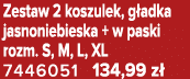 Zestaw 2 koszulek, g adka jasnoniebieska + w paski rozm. S, M, L, XL 7446051 134,99 z 