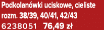 Podkolan wki uciskowe, cieliste rozm. 38/39, 40/41, 42/43 6238051 76,49 z 