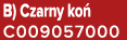 B) Czarny ko C009057000