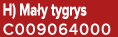 H) Ma y tygrys C009064000
