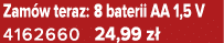 Zam w teraz: 8 baterii AA 1,5 V 4162660 24,99 z 