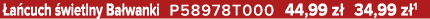  a cuch wietlny Ba wanki P58978T000 44,99 z  34,99 z 1