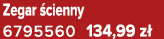 Zegar cienny 6795560 134,99 z 