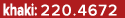 khaki: 220.4672