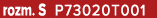 rozm. S P73020T001