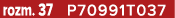 rozm. 37 P70991T037