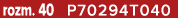 rozm. 40 P70294T040