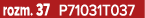 rozm. 37 P71031T037