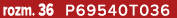 rozm. 36 P69540T036