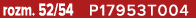 rozm. 52/54 P17953T004