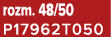 rozm. 48/50 P17962T050