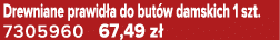 Drewniane prawid a do but w damskich 1 szt. 7305960 67,49 z 