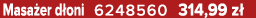 Masa er d oni 6248560 314,99 z 