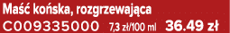 Ma  ko ska, rozgrzewaj ca C009335000 7,3 z /100 ml 36.49 z 