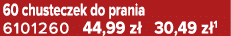 60 chusteczek do prania 6101260 44,99 z 30,49 z 1