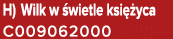 H) Wilk w wietle ksi  yca C009062000