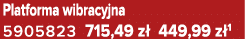 Platforma wibracyjna 5905823 715,49 z 449,99 z 1