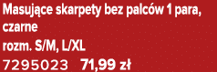 Masuj ce skarpety bez palc w 1 para, czarne rozm. S/M, L/XL 7295023 71,99 z 