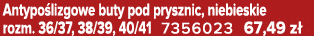 Antypo lizgowe buty pod prysznic, niebieskie rozm. 36/37, 38/39, 40/41 7356023 67,49 z 