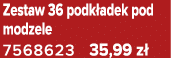 Zestaw 36 podk adek pod modzele 7568623 35,99 z 