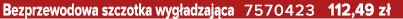Bezprzewodowa szczotka wyg adzaj ca 7570423 112,49 z 