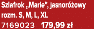 Szlafrok „Marie”, jasnor owy rozm. S, M, L, XL 7169023 179,99 z 