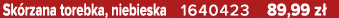Sk rzana torebka, niebieska 1640423 89,99 z 
