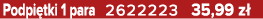Podpi tki 1 para 2622223 35,99 z 