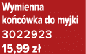 Wymienna ko c wka do myjki 3022923 15,99 z 